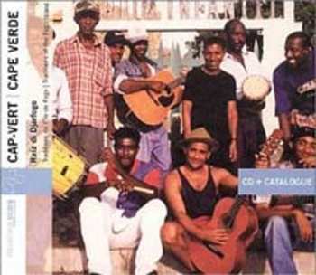 CD Raíz Di Djarfogo: Cap-Vert: Traditions De L'île De Fogo = Cape Verde: Traditions Of The Fogo Island