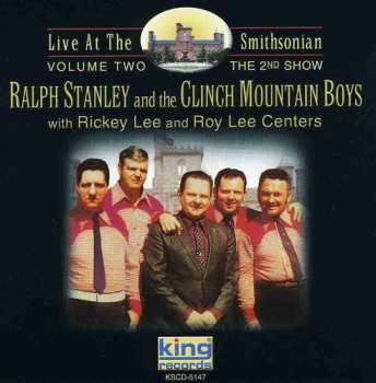 Album Ralph Stanley: Live At The Smithsonian, Volume Two (The 2nd Show)