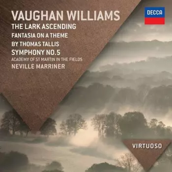 The Lark Ascending/Fantasia On A Theme By Thomas Tallis/Symphony No. 5