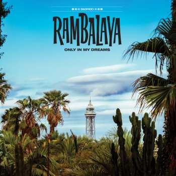 CD Rambalaya: Only In My Dreams