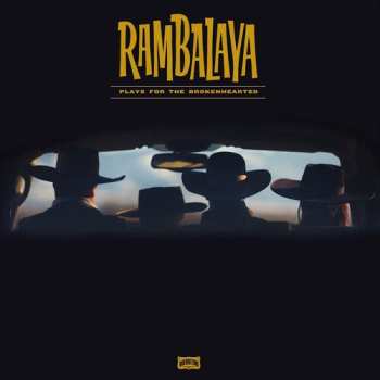 Album Rambalaya: Play For The Brokenhearted