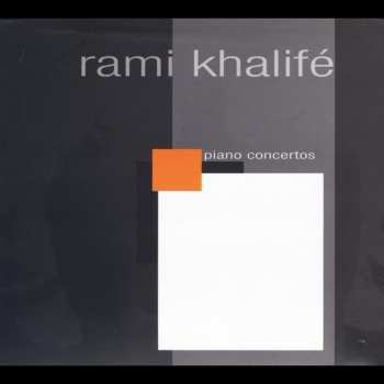 Album Rami Khalifé: Piano Concertos