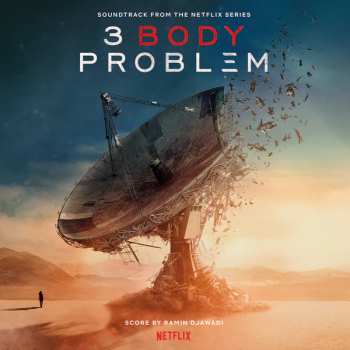 2LP Ramin Djawadi: 3 Body Problem (Soundtrack From The Netflix Series) CLR | LTD