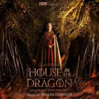 Album Ramin Djawadi: House Of The Dragon: Season 1 (Soundtrack From The HBO® Series)