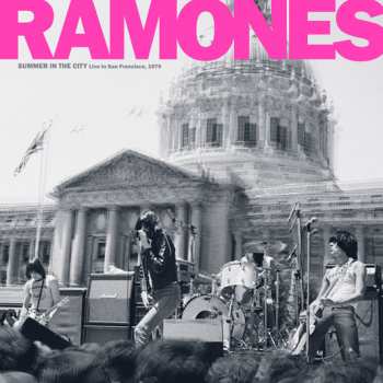 Album Ramones: Summer in the City: Live in San Francisco