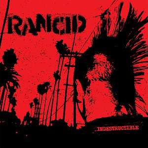CD Rancid: Indestructible