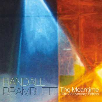 2LP Randall Bramblett: The Meantime 10th Anniversary Edition CLR