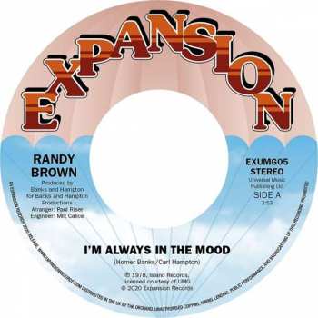 SP Randy Brown: I'm Always In The Mood / Love Is All We Need