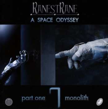 CD RanestRane: A Space Odyssey (Part One Monolith)