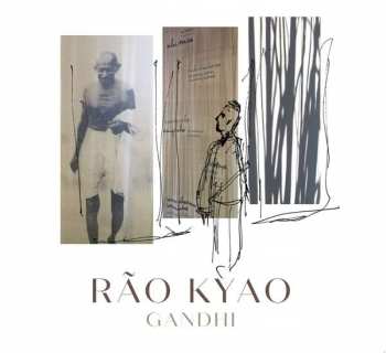 CD Rão Kyao: Gandhi - Um Português Homenageia Gandhi