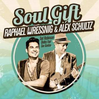 LP Raphael Wressnig: Soul Gift