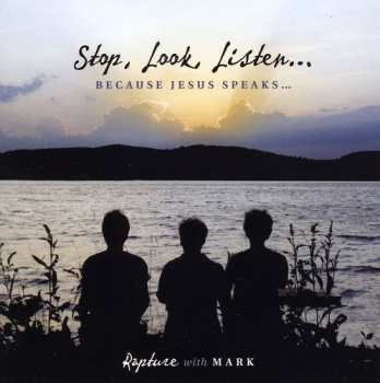 CD Rapture: Stop Look Listen