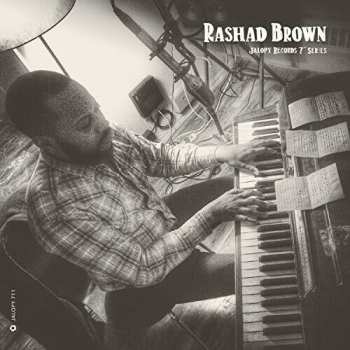 SP Rashad Brown: Jalopy Records 7 Series: Rashad Brown