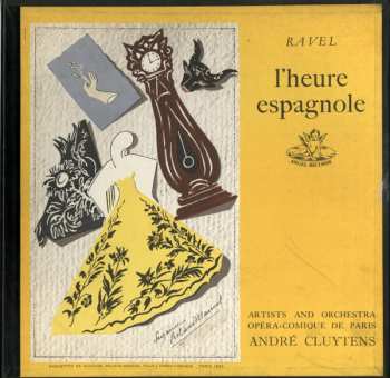 Album Maurice Ravel: L'heure Espagnole