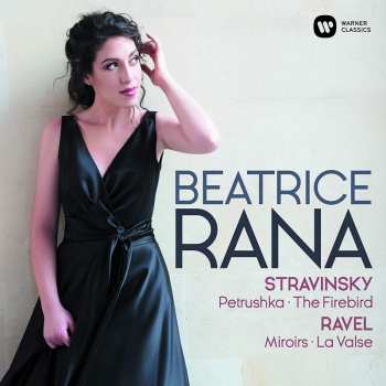 Album Igor Stravinsky: Ravel: Mirrors · La Valse / Stravinsky: Petrushka · The Firebird