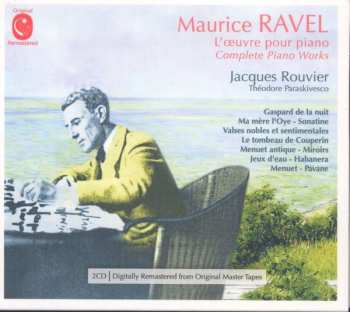 2CD Ravel / Rouvier,jacques: Complete Piano Music