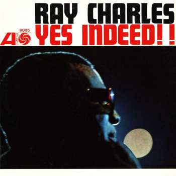 LP Ray Charles: Yes Indeed!