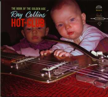 CD Ray Collins' Hot Club: The Book Of The Golden Age