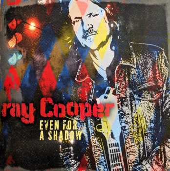 LP Ray Cooper: Even For A Shadow