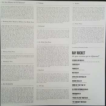 LP Ray Rocket: Do You Wanna Go To Tijuana? LTD