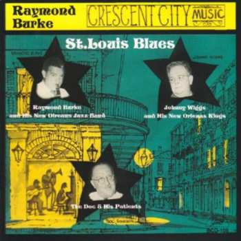 Album Raymond Burke: Crescent City Music - St. Louis Blues