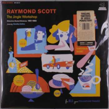 2LP Raymond Scott: The Jingle Workshop: Midcentury Musical Miniatures 1951–1965 CLR | LTD