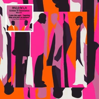 Raz & Afla: Echoes Of Resistance