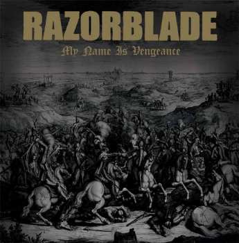 CD Razorblade: My Name Is Vengeance