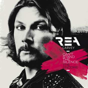 CD Rea Garvey: Can't Stand The Silence - The Encore