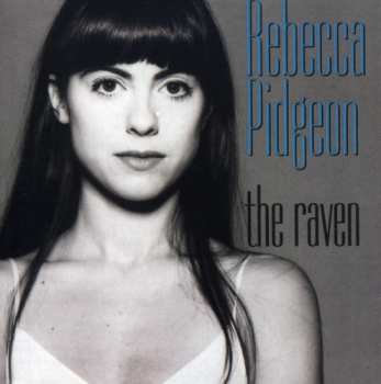 SACD Rebecca Pidgeon: The Raven