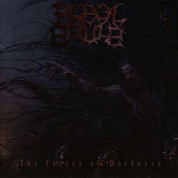 CD Rebel Souls: The Force Of Darkness