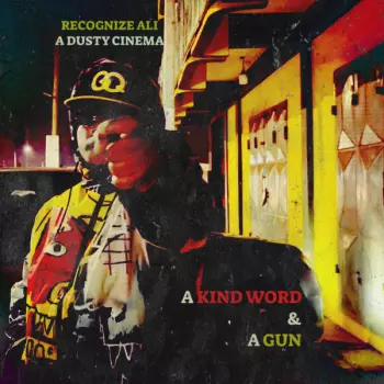 Recognize Ali: A Kind Word & A Gun
