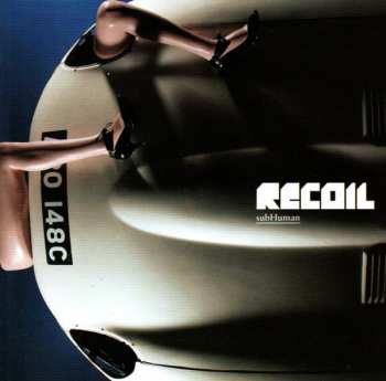 Album Recoil: subHuman