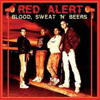 LP Red Alert: Blood, Sweat 'n' Beers