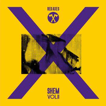 Album Red Axes: Shem Vol.II