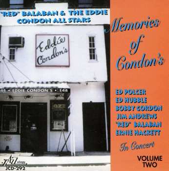 CD Eddie Condon And His All-Stars: Memories Of Condon's - Volume Two