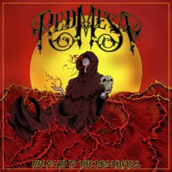 Red Mesa: The Path To The Deathless
