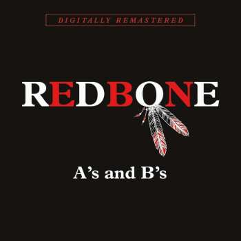 2CD Redbone: A's and B's