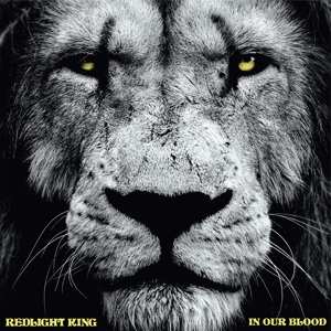 LP Redlight King: In Our Blood CLR