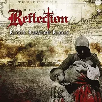 Reflection: Bleed Babylon Bleed