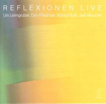 CD Reflexionen: Live