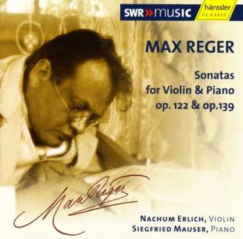 CD Reger / Ehrlich / Mauser: Violin Sonatas