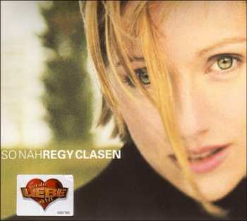 Album Regy Clasen: So Nah