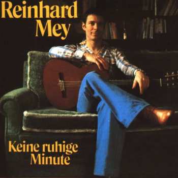 Album Reinhard Mey: Keine Ruhige Minute