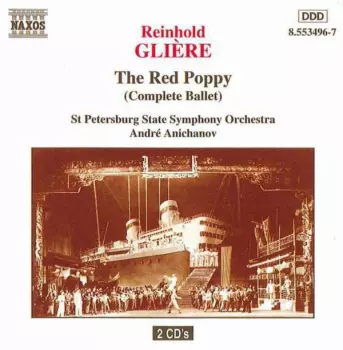 The Red Poppy (Complete Ballet)