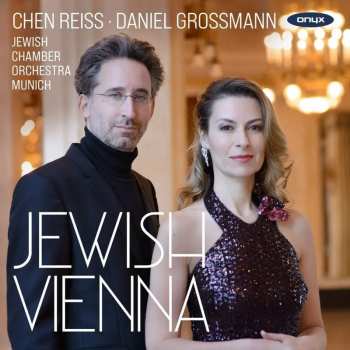 Album Reiss,chen / Jewish Chamber Orchestra Munich: Jewish Vienna