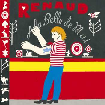 2LP Renaud: À La Belle De Mai (30ème Anniversaire)