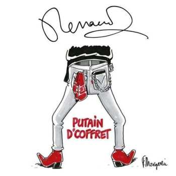 10CD/Set di cofanetti Renaud: Putain D'coffret (L'intégrale 1975/1982)