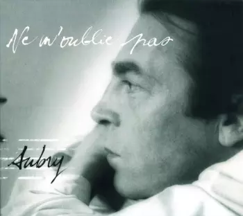 René Aubry: Ne M'Oublie Pas