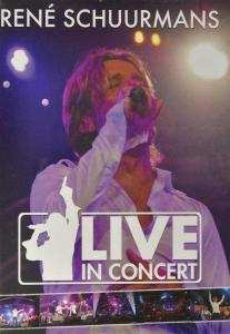 Album Rene Schuurmans: Live In Concert